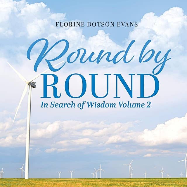 Round By Round: In Search of Wisdom Vol. 2