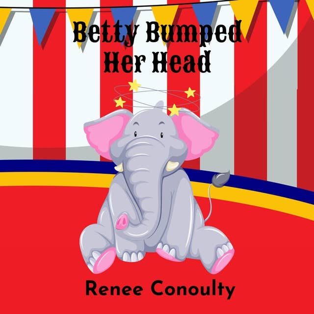 Betty Bumped Her Head