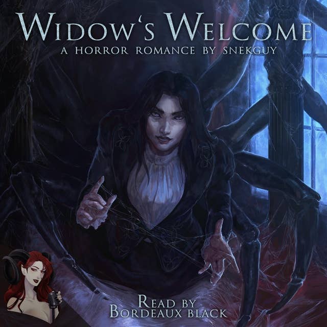 Widow's Welcome: A Horror Romance by Snekguy