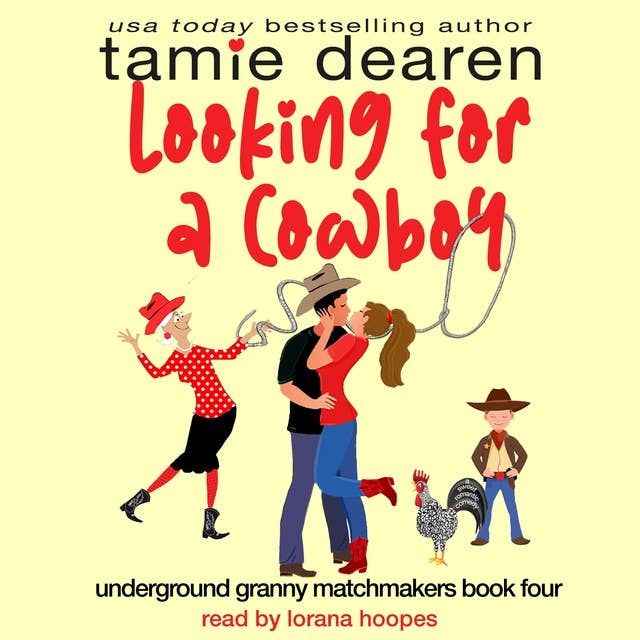 Looking for a Cowboy: A Sweet Romantic Comedy