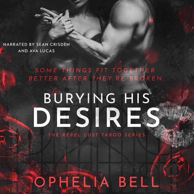 Burying His Desires: A Dark Sex Club Romance