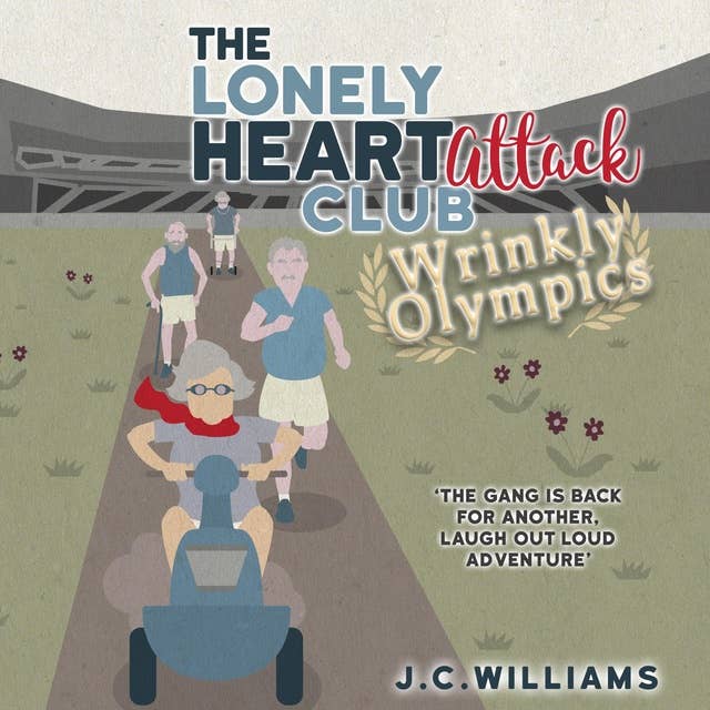The Lonely Heart Attack Club Wrinkly Olympics