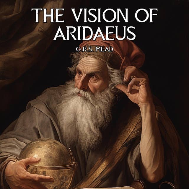 The Vision Of Aridaeus