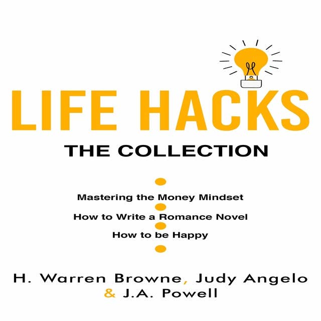 Life Hacks: The Collection