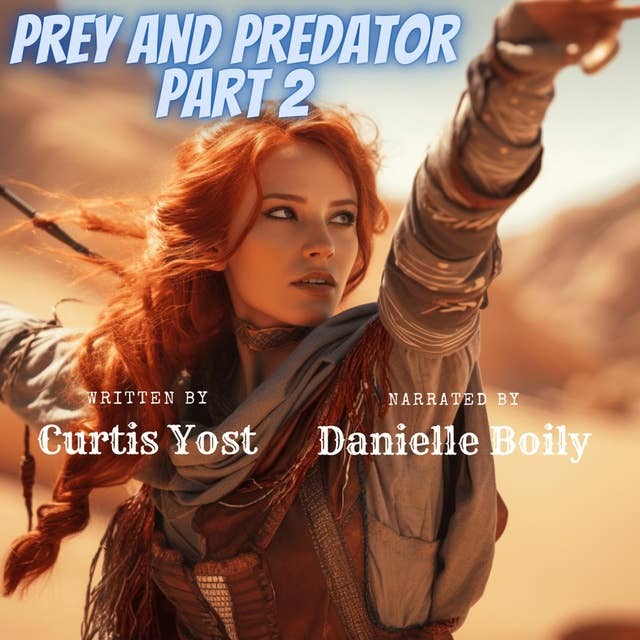 Prey and Predator: Part 2