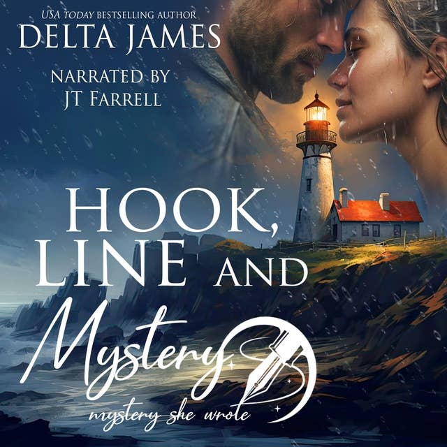 Hook, Line and Mystery: A Steamy Small Town Mystery