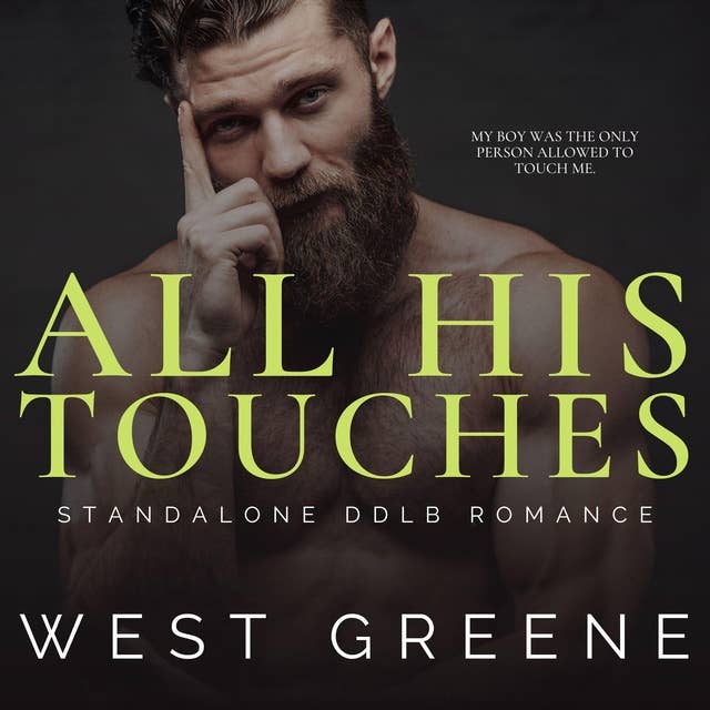 All His Touches: Standalone DDlb Romance