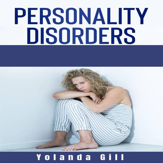 Personality Disorders: Codependency and Narcissistic Abuse Recovery. Essential Skills to Help Families Manage Borderline Personality Disorder. BPD Survival Guide (2021 Edition)