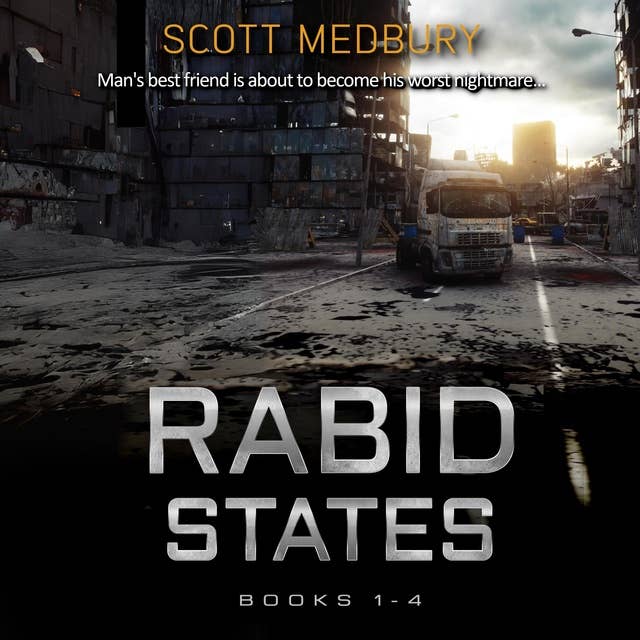 Rabid States Collection: Books 1-4: The Complete Series