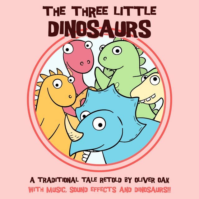The Three Little Dinosaurs