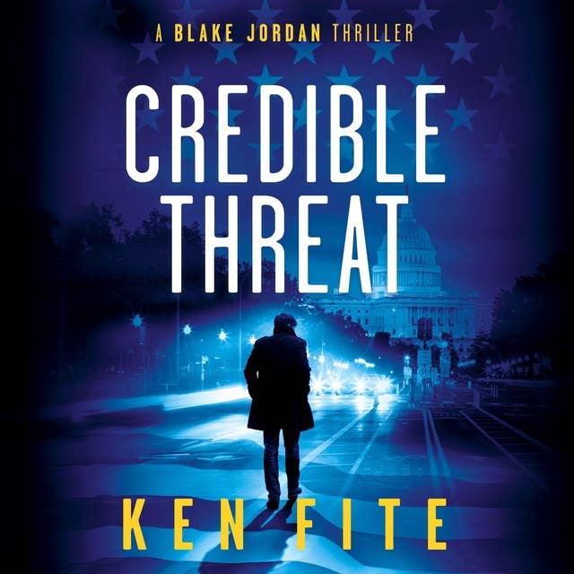 Credible Threat: A Blake Jordan Thriller