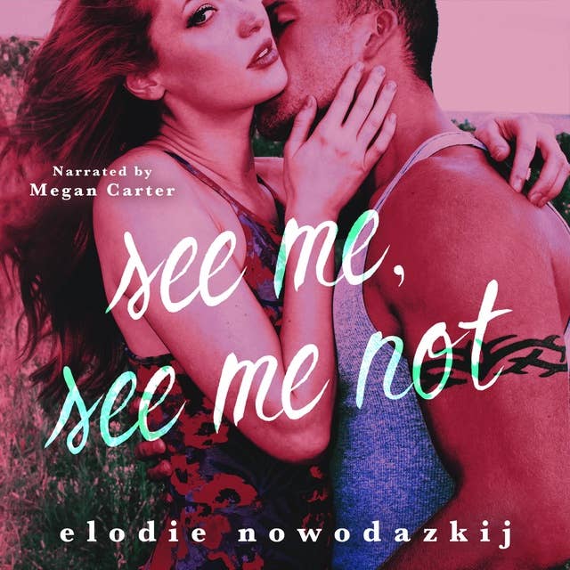 See Me, See Me Not: Teenage Love, Cult Secrets, and Angsty Romantic Suspense