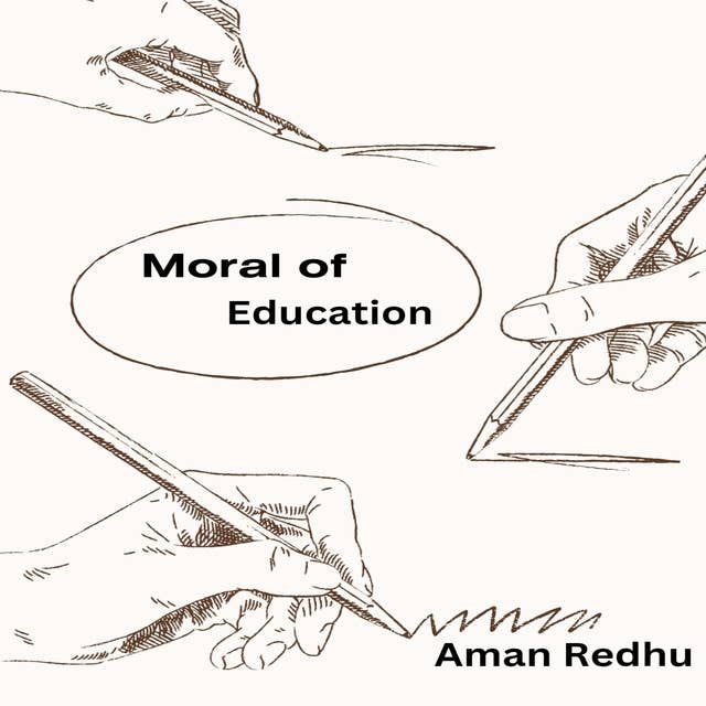Moral of Education