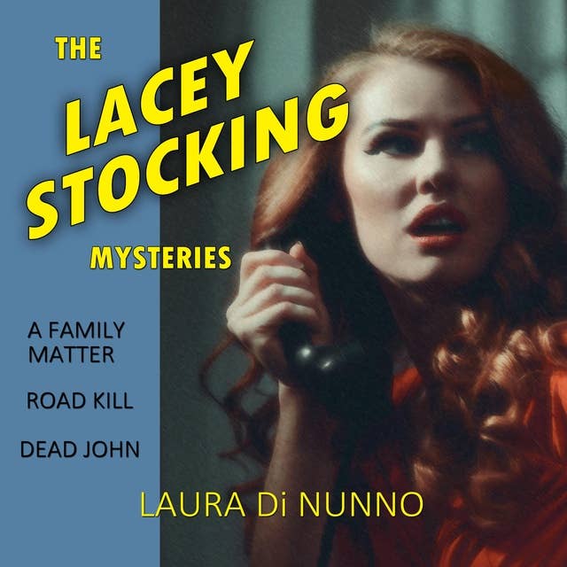 The Lacey Stocking Mysteries