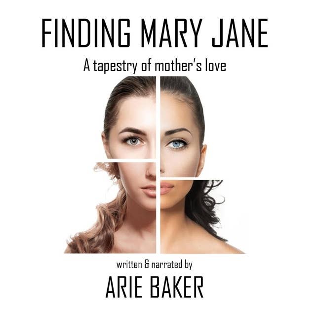 Finding Mary Jane: A Tapestry of Mother's Love