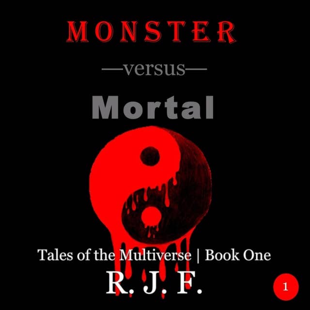 Monster versus Mortal