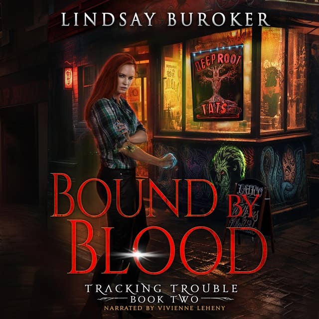 Bound by Blood: An urban fantasy adventure