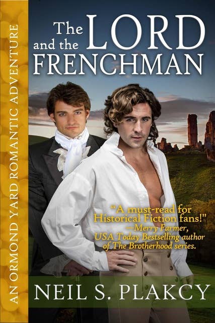 The Lord and the Frenchman: An Ormond Yard Romantic Adventure
