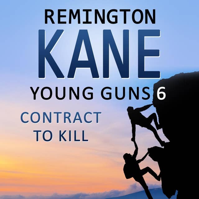 Young Guns 6 Contract To Kill