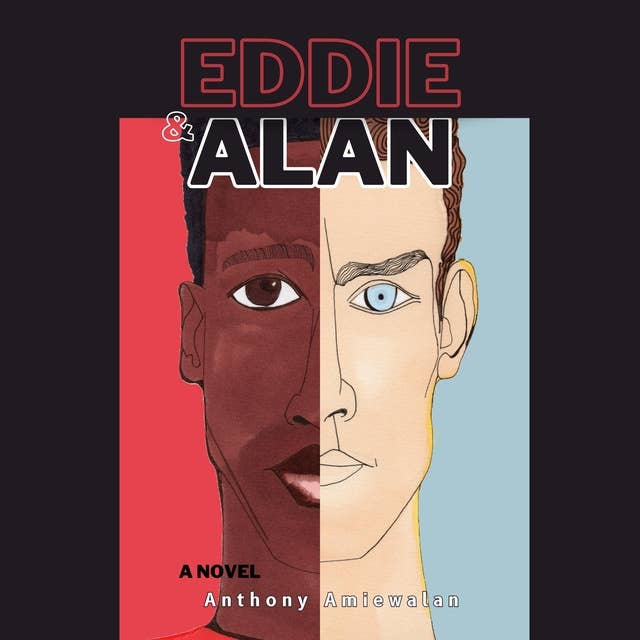 Eddie & Alan: A Novel