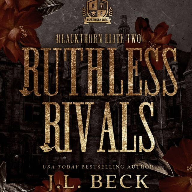 Ruthless Rivals: A Dark Bully Romance