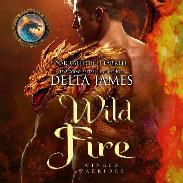 Wild Fire: A Small Town Dragon Shifter Romance