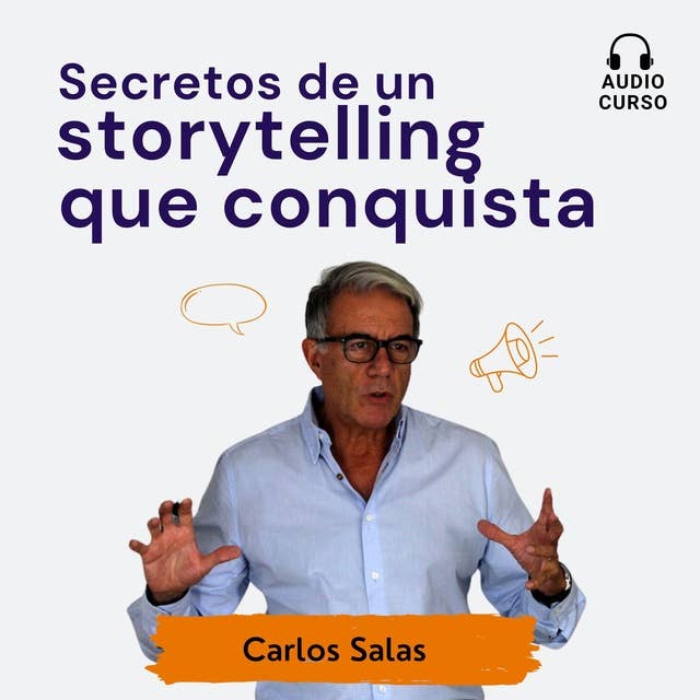 Secretos de un storytelling que conquista