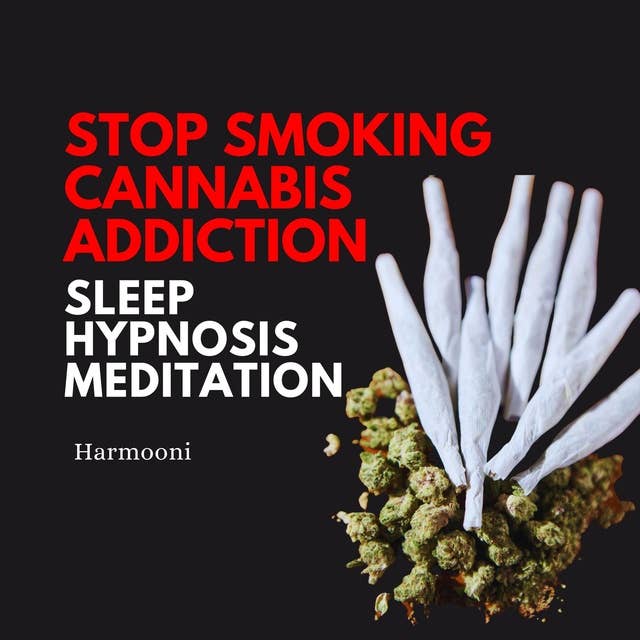 Stop Smoking Cannabis Addiction Sleep Hypnosis Meditation