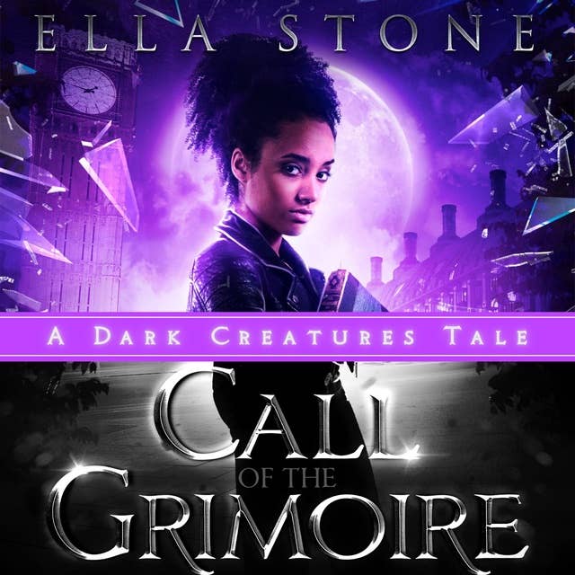 Call of the Grimoire: A Dark Creatures Novella
