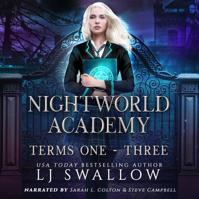 Nightworld Academy: Terms One - Three Omnibus by LJ Swallow