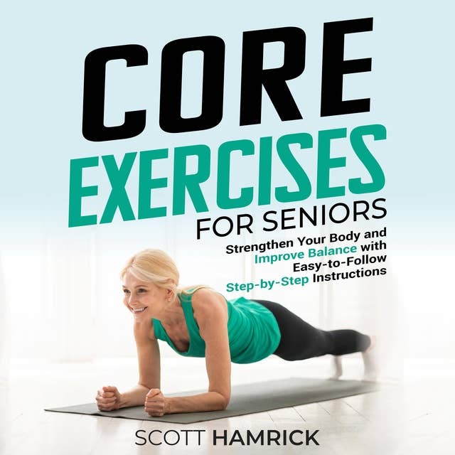 Easy Exercises and Stretches: How seniors can improve stability