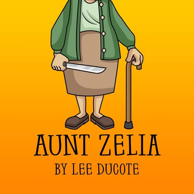 Aunt Zelia