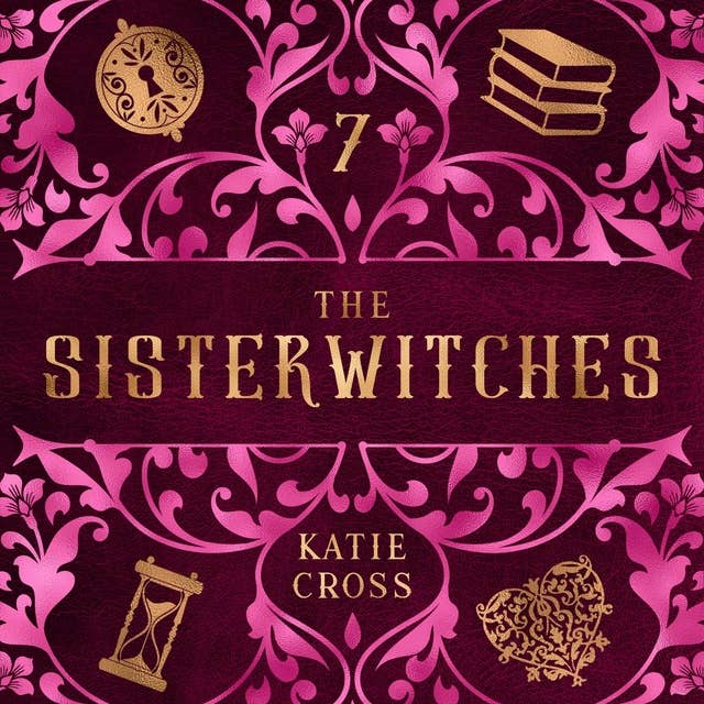 The Sisterwitches: Book 7