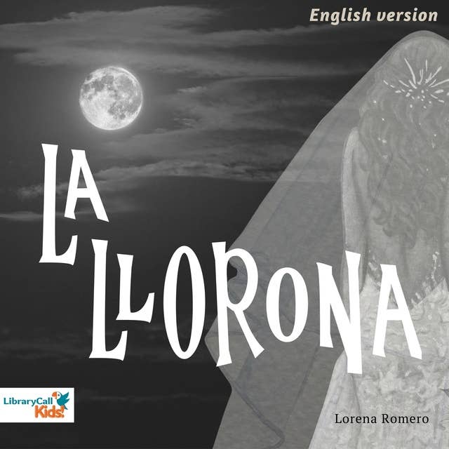 La Llorona (English Version)
