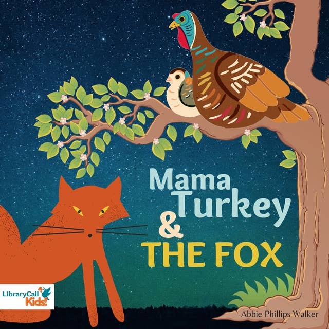 Mama Turkey and the Fox