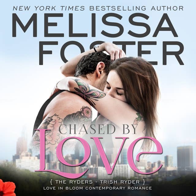 Chased by Love: Trish Ryder