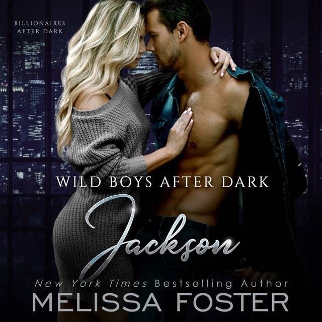 Wild Boys After Dark: Jackson