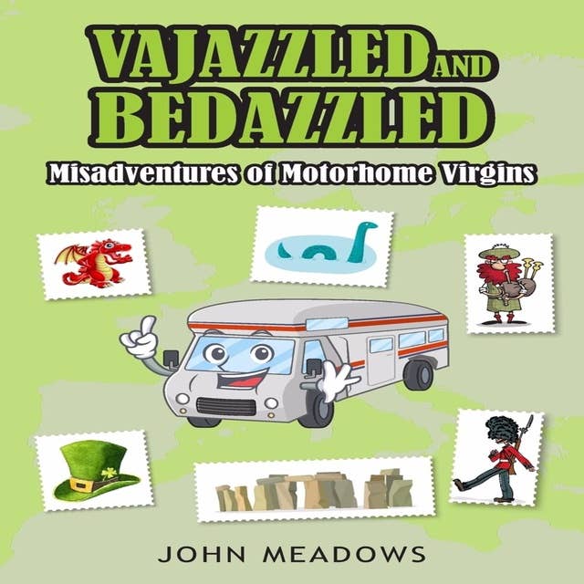 Vajazzled & Bedazzled: Misadventures of Motorhome Virgins