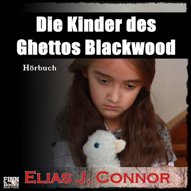 Die Kinder des Ghettos Blackwood