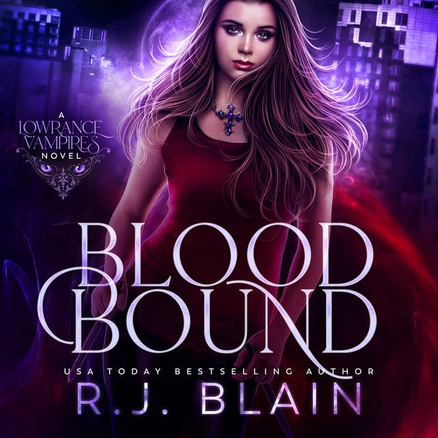 Blood Bound: Lowrance Vampires #1