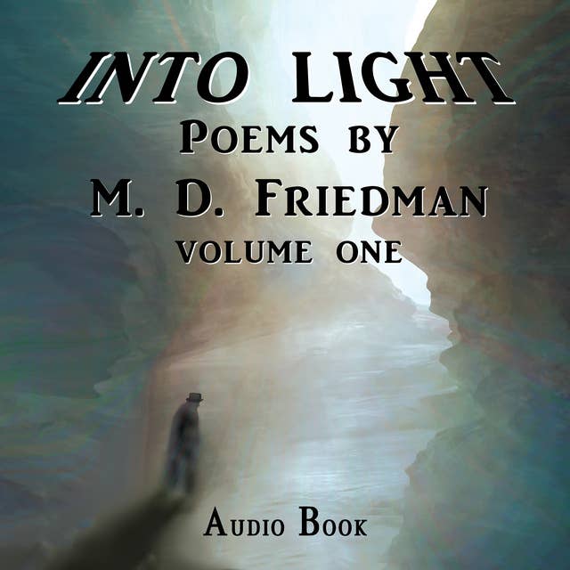 Into Light Volume One