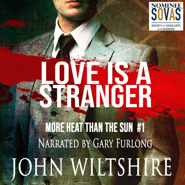Love is a Stranger: More Heat Than The Sun #1