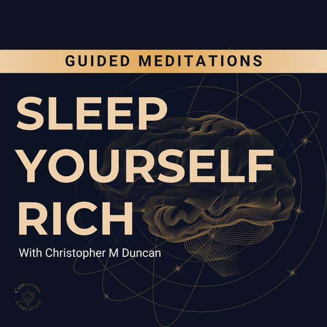 Sleep Yourself Rich Meditations