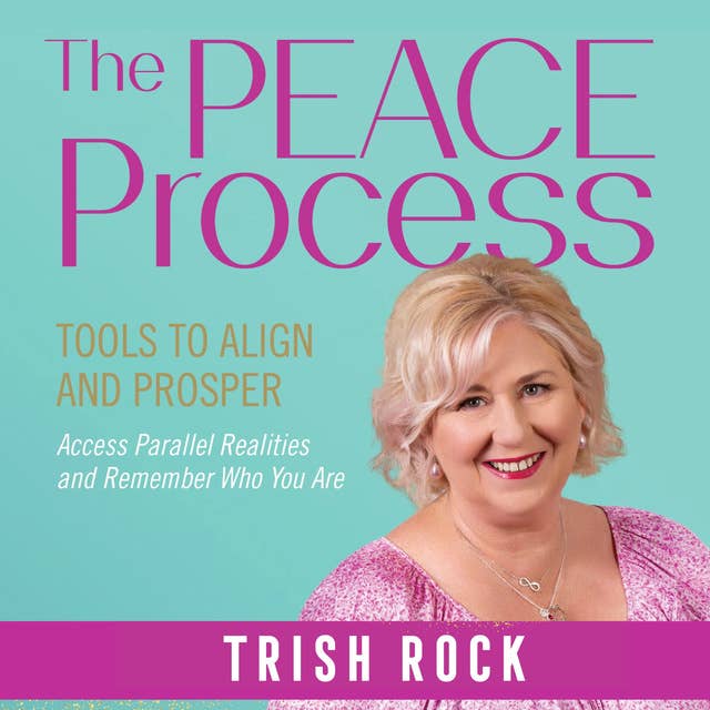 The PEACE Process: Tools To Align And Prosper