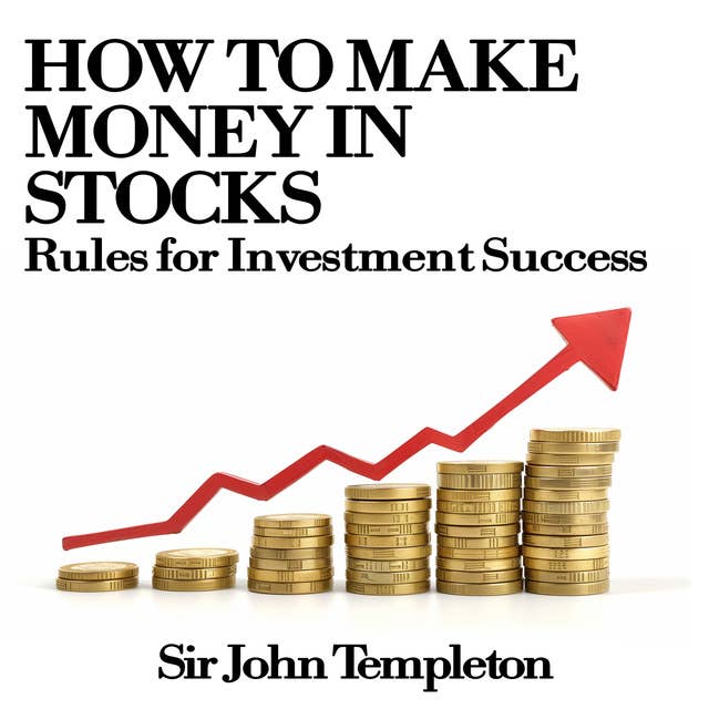 How to Make Money in Stocks: Rules for Investment Success