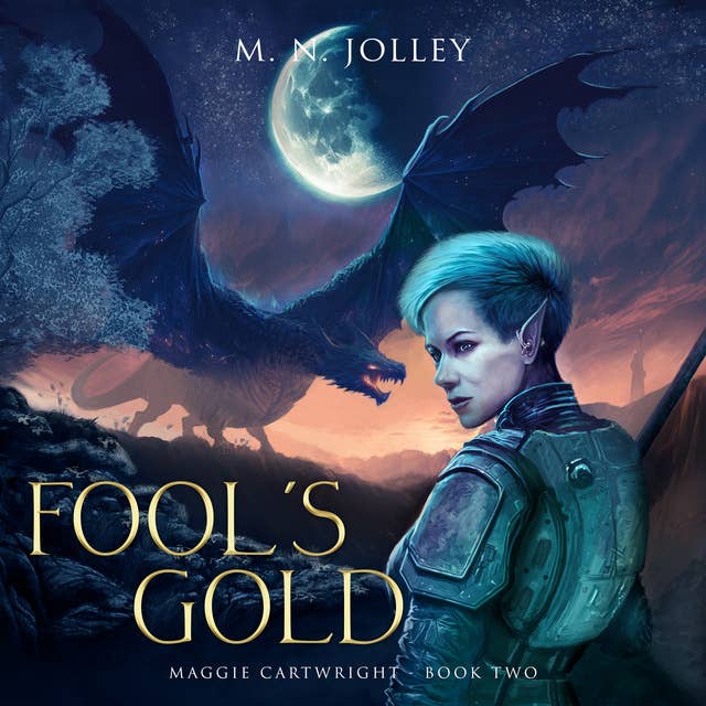 Fool's Gold: Maggie Cartwright: Book Two