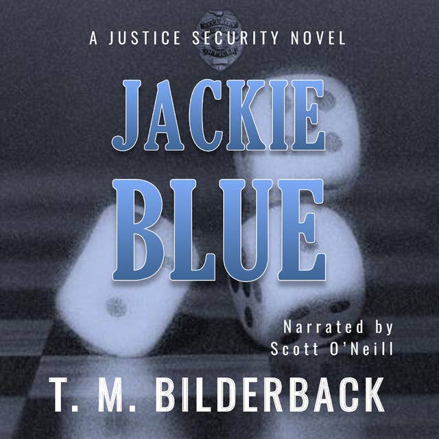 Jackie Blue - A Justice Security Novel: Justice Security #3