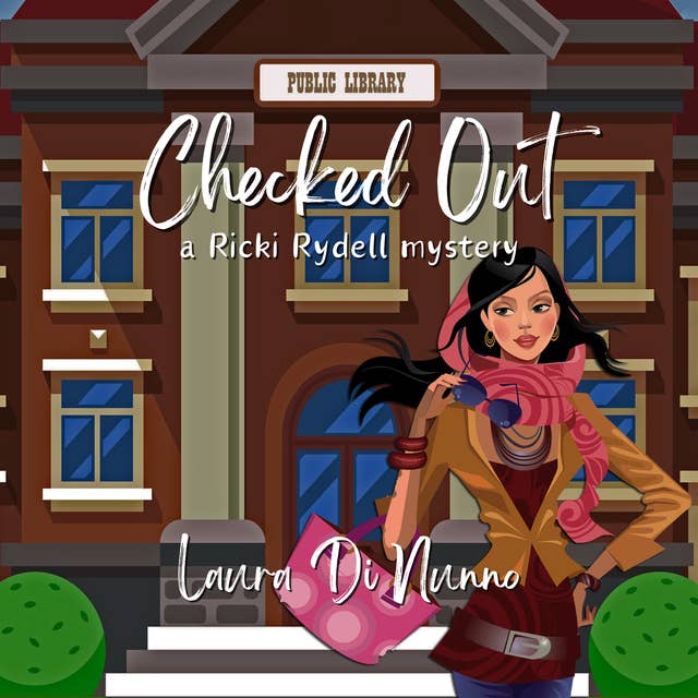 Checked Out: a Ricki Rydell mystery