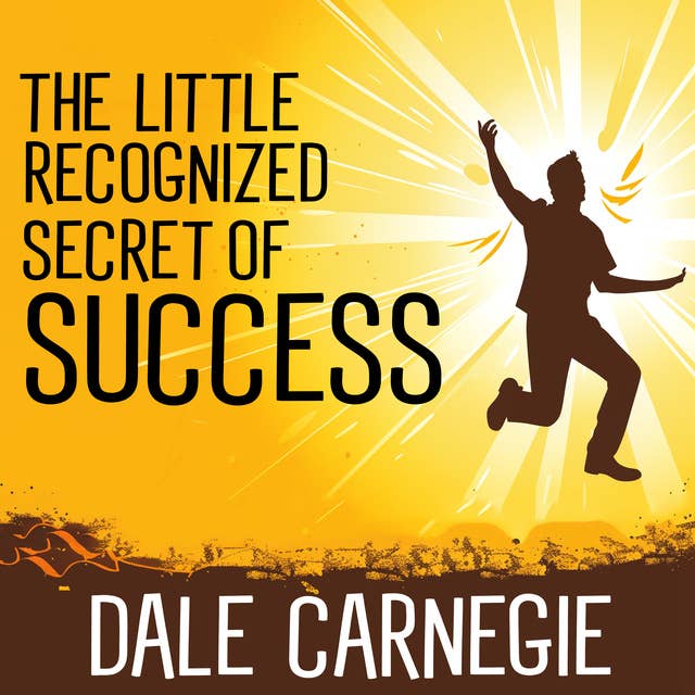 The Little Recognized Secret Of Success