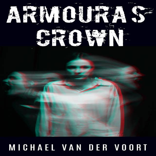 Armoura’s Crown: A Short Horror Story